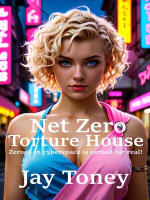 cover image of Net Zero Torture House